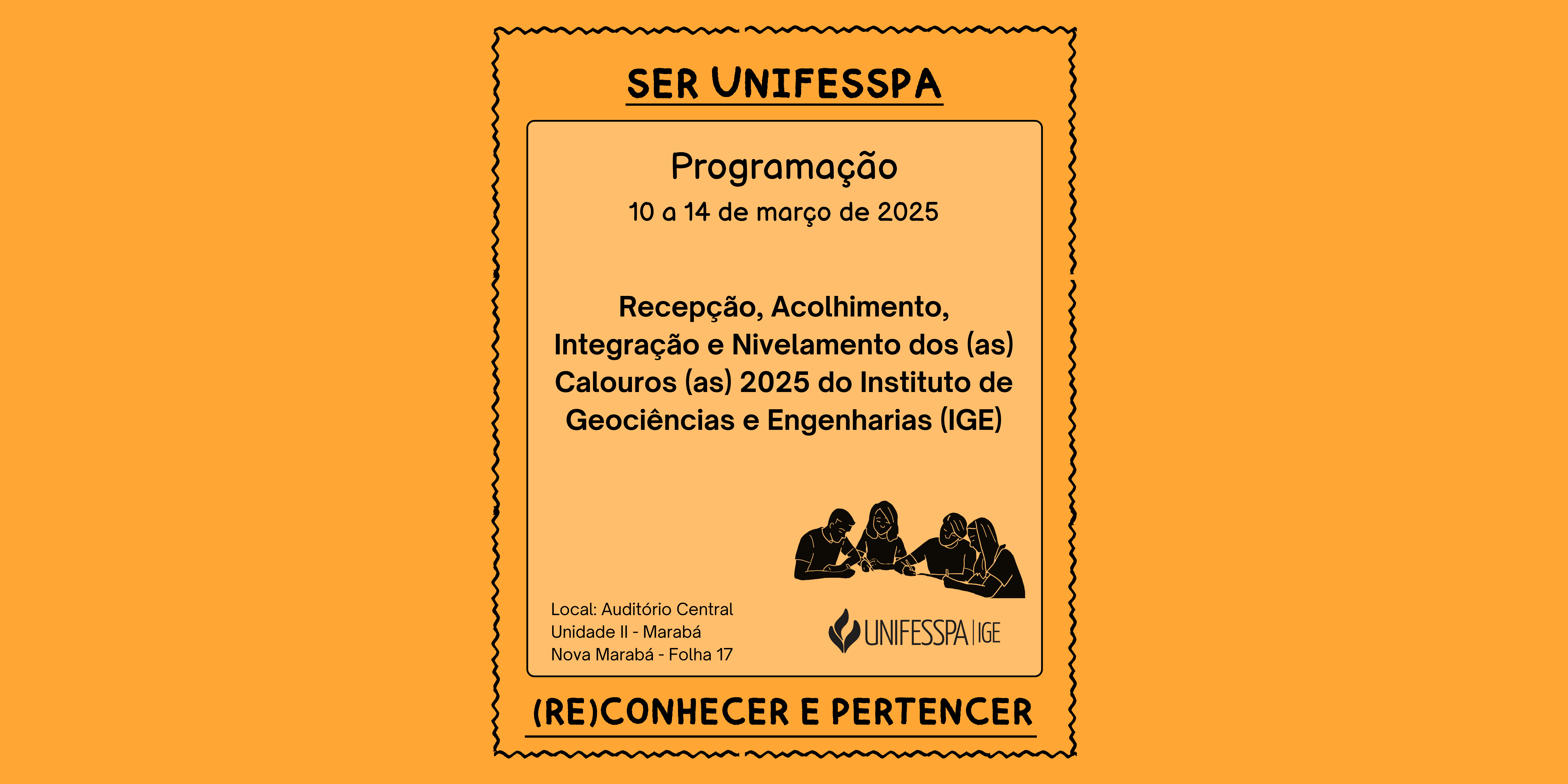 Banner site programacao IGE Recepcao Acolhimento Integracao e Nivelamento dos as Calouros as 2025 do Instituto de Geociencias e Engenharias IGE7000 x 3500 px